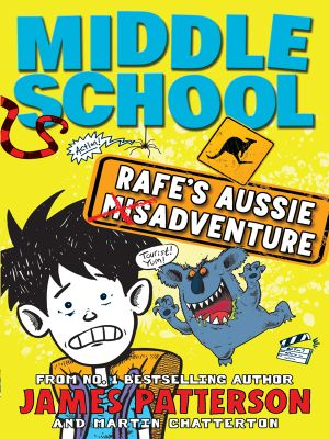 [Middle School 7.25] • Rafe's Aussie Adventure